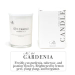 Experience the elegance of GARDENIA, a hand-poured luxury candle with a bouquet of tropical white florals, including gardenia, tuberose, and jasmine. Brightened by fresh notes of lemon peel, ylang-ylang, and bergamot, this candle fills your home with a clean, sophisticated aroma."

**SEO Tags:**  
- Gardenia candle fragrance  
- luxury floral candle  
- tropical white florals candle  
- gardenia tuberose jasmine scent  
- fresh floral soy wax candle  
- hand-poured gardenia candle  